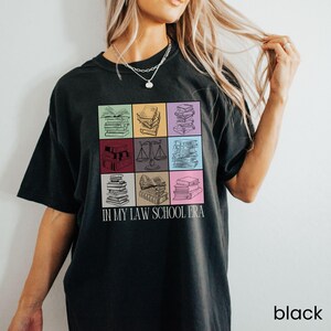 Law Student Shirt, Law School Student Comfort Colors T Shirt, In My Law School Era Tshirt, Future Lawyer Gift, New Law Student Gift Black