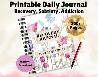 Pode incluir: Um diário diário imprimível com um design floral e o texto "Recovery Journal" e "Just for Today". O diário tem mais de 300 páginas e está disponível para download instantâneo.