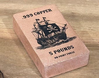 5 lb .999 Pirate Ship Bar | Hand poured fine .999 copper bullion