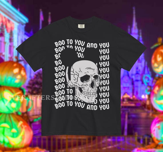 Boo to You Shirt / Halloween Party Tee / Halloween Theme Park Fashion / Not So Scary / Theme Park Subtle Vacation Shirt