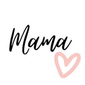 NEW SVG &quot;Mama&quot;