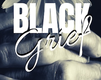 Black Grief Journal | Healing, Prompts, and Remembrance