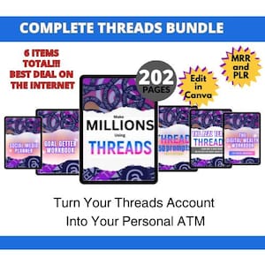 Threads 6-Pack Bundle: Monetize Social Media (Canva, MRR PLR)
