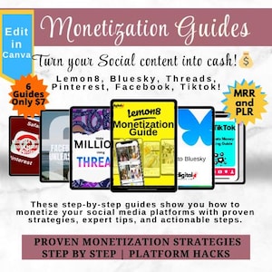 May include: A colorful graphic promoting six social media monetization guides. The guides are for Lemon8, Bluesky, Threads, Pinterest, Facebook, and TikTok. The text reads "Turn your Social content into cash!" and "6 Guides Only $7".