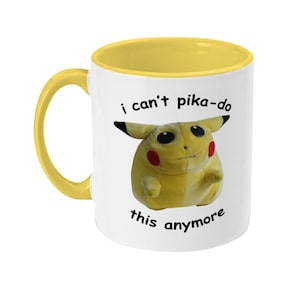I can't Pika-do this anymore - Fat Pikachu Two-Toned Mug