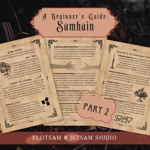 May include: A beginner's guide to Samhain, a pagan holiday, with instructions on group rituals, spirit walks, Samhain fire ceremonies, and divination circles. The guide is printed on aged paper with illustrations and text in black and white.