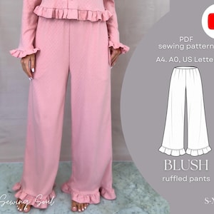 May include: A pair of dusty pink wide-leg pants featuring a textured fabric, a ruffled hem, and a matching ruffled top. The image includes text: PDF sewing pattern, A4, A0, US Letter, BLUSH ruffled pants, and S-XXXL.