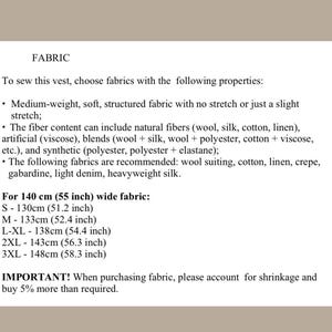 May include: Text on a beige background details fabric requirements for a vest. It specifies fabric properties, fiber content, and recommended fabrics like wool suiting. Measurements are provided for different sizes, with fabric width at 55 inches.
