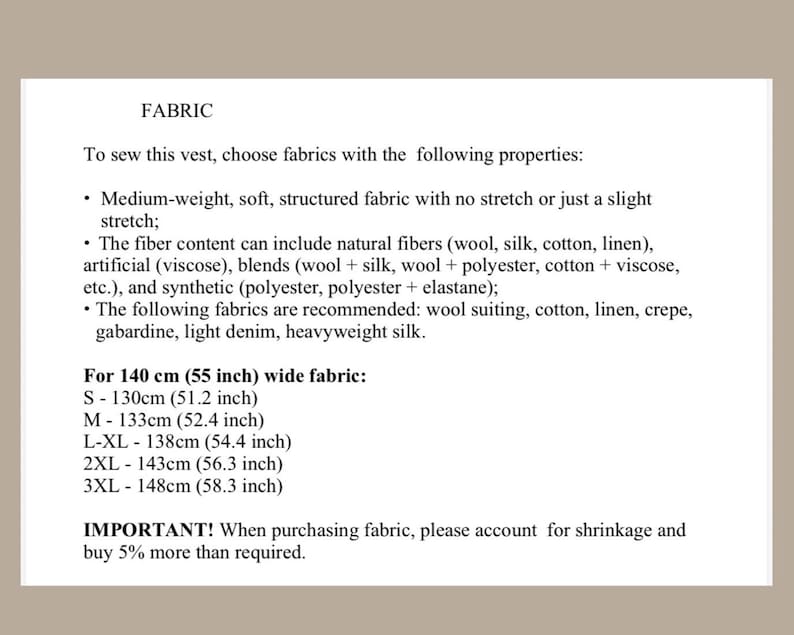 May include: Text on a beige background details fabric requirements for a vest. It specifies fabric properties, fiber content, and recommended fabrics like wool suiting. Measurements are provided for different sizes, with fabric width at 55 inches.