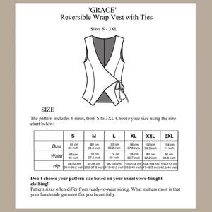 May include: "GRACE" reversible wrap vest pattern with ties, sizes S-3XL. Includes a size chart with bust, waist, and hip measurements in inches and centimeters. The pattern offers six sizes, from small to 3XL.