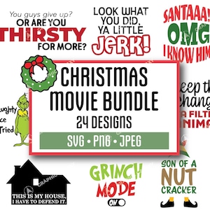 May include: A set of 24 Christmas movie themed SVG, PNG, and JPEG designs. The designs feature quotes from popular Christmas movies like "The Grinch", "Elf", and "Home Alone".