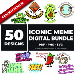 Pode incluir: Um pacote digital de 50 designs de memes, incluindo imagens de um abacate, um sapo e um sinal de obras. O texto inclui "Damn Daniel", "Yeet!" e "Iconic Meme Digital Bundle".