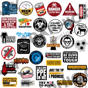 May include: A collection of 30 colorful stickers with various humorous and sarcastic sayings. The stickers feature a variety of designs, including cartoon characters, symbols, and text. Some of the sayings include "Blue Collar Sauna", "Beer Level", "Whoop Ass", "Danger Stupid Kills", "It's About To Go Down", "Do Your Best Caulk The Rest", "Just The Tip I Promise", and "Try Not To Suck".