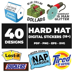 40 Sarcastic hard hat stickers Bundle | Digital Download | Funny Worksite Designs | svg, pdf, eps, png Files for Cricut and Crafts