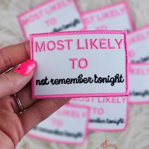Pink Not Remember Tonight Patch, Western, Cowgirl, Sassy Patch, Funny, Boutique, Patches, Hat Bar