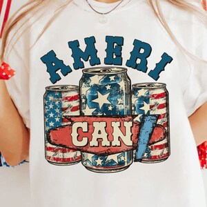 Ameri Can png, 4th Of July png, America png, Independence Day png, Patriotic png, USA flag png, America Shirt, Sublimation Designs