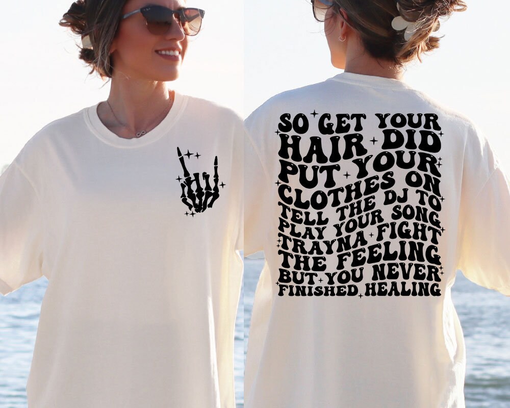 So Get Your Hair Did Put Your Clothes on Tell the Dj to Play Etsy