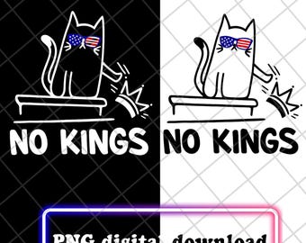 No Kings in America bundle PNG, Digital Download, Patriotic Democracy PNG, No kings , No Kings in America Sign, Not my President
