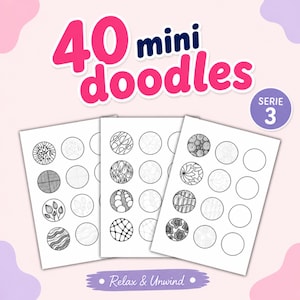 Puede incluir: Tres hojas de papel blanco con 40 mini garabatos dispuestos en c&iacute;rculos. El texto dice 40 mini doodles, SERIE 3 y Relax & Unwind. Los dise&ntilde;os incluyen patrones de tinta negra como hojas, ondas y formas geom&eacute;tricas dentro de contornos circulares.