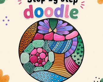 Könnte beinhalten: Ein kreisförmiges Grafikdesign mit farbenfrohen abstrakten Mustern aus verschiedenen Formen, Linien und Punkten in Rosa, Blau, Grün, Orange und Violett. Der Text lautet Step by step doodle und Relax & Unwind auf einem cremefarbenen Hintergrund.