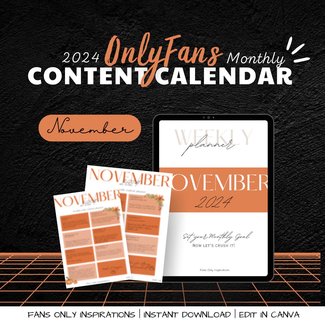 Onlyfans Content Calendar November 2024 Content Ideas and Captions PPV