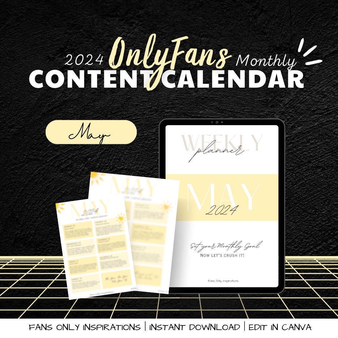 Onlyfans Content Calendar May 2024 Content Ideas and Captions and PPV Messages for Onlyfans NSFW