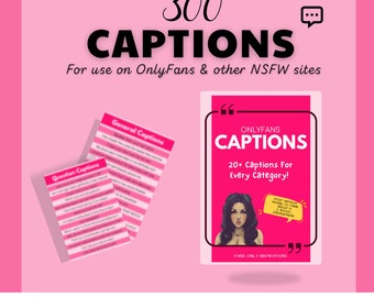 300 OnlyFans Captions - NSFW Captions - Captions for Social Media - Onlyfans captions - Caption ideas - caption examples - Captions
