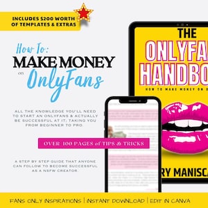 How To Make Money on OnlyFans, OnlyFans Handbook, How to Start and OnlyFans, Includes all shop templates