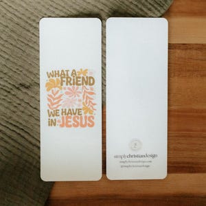 What a Friend We Have in Jesus Bookmark Christian Bookmark, Cute Bookmark, Bible Bookmark, Jesus Bookmark, Sturdy Bookmark, Handout Bookmark