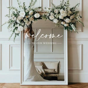 Willkommen Hochzeitsschild | Welcome To Our Wedding - Spiegel, Acryl, Holz, Pappe - Vinyl Aufkleber - Willkommensschild für Zeremonie und Empfang