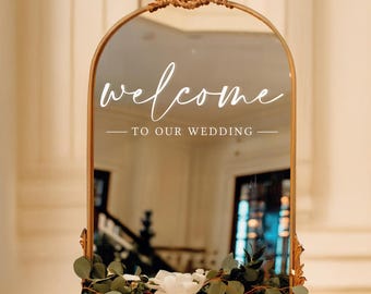 Letrero de bienvenida a nuestra boda: vinilo para espejo, acrílico y madera
