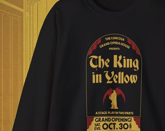King in Yellow Horror Sweatshirt Weird Fiction Lovecraft Pullover
