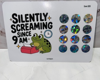 PHYSICAL I Silently screaming since 9am scratch & save  savings challenge I A5