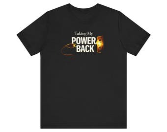Camiseta "Recuperando mi Poder" / Camiseta de Empoderamiento - Corte unisex