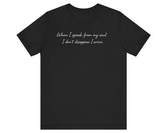Camiseta unisex de manga corta "Cuando hablo desde mi alma"