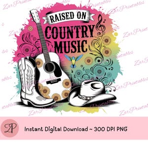 Élevé sur la musique country T Shirt PNG, Western Top Sublimation, conception de T-shirt Png cow-girl rustique, agriculteur téléchargement numérique PNG