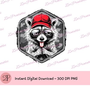 Rad Papa png, Camo Papa png, lustiger Vatertag png, cooles Papa Sublimationsdesign, lustiger Waschbärenvater digitaler Download, lustiger Vatertag png