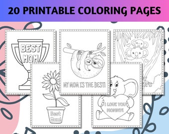 Mother's Day Coloring Pages, 20 Printable Mom Coloring Pages for Kids, Boys, Girls, Teens. Gift for Mom, Mom Coloring Book, Instant Download