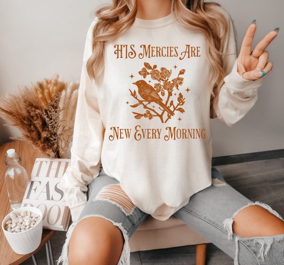 New Mercies Sweatshirt Faith Based Boho Christian Sweatshirts New Mercies Sweatshirt Faith Based Boho Christian Sweatshirts