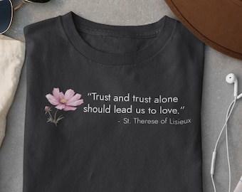 Camiseta Santa Teresa de Lisieux, presente de confirmação católica para mulheres católicas tradicionais, citação de Saint