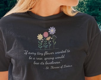 Camiseta Santa Teresa de Lisieux, presente de confirmação católica para mulheres católicas tradicionais, citação de Saint