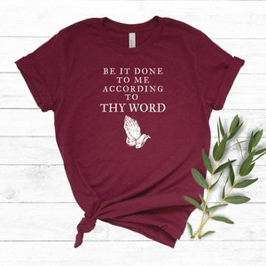 Be It Done To Me T-Shirt Catholic Confirmation Gift for Traditional Catholic Women&#39;s tshirt Minimalist