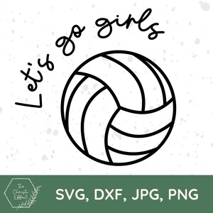 Beachvolleyball Lets Go Girls SVG PNG JPG, Beachvolleyball-Team-Shirt-Svg, Beachvolleyball-Mama-Shirt-Svg, Trainer-Shirt-Svg, High School Sport, SVG-Dateien