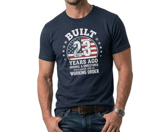 23rd Birthday Shirt, Built 23 Years Ago, Funny Classic Car Unisex Cotton Tee