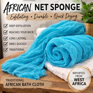 May include: A rolled-up, bright blue African net sponge, also known as a bath cloth, is displayed on a white towel. The image includes text that reads "Exfoliating, Durable, Quick Drying" and "Traditional African Bath Cloth."
