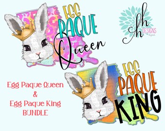 Egg Paque Queen Egg Paque King Easter Cajun Louisiana Sublimation Design Bundle PNG | Digital Download
