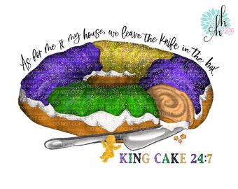 King Cake 24 7 Mardi Gras Sublimation Design PNG | Digital Download