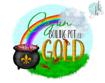 Louisiana St. Patrick’s Day Cajun Pot of Gold PNG | Sublimation Design | Digital Download | Instant Download