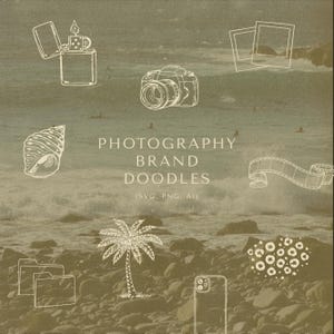 May include: A collection of white line art doodles related to photography, such as a camera, film strip, and smartphone, set against a sepia-toned beach backdrop. The text "PHOTOGRAPHY BRAND DOODLES" is displayed. Includes a lighter and seashell.