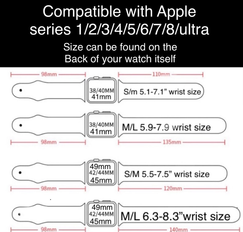 May include: Diagram of Apple Watch band sizes, compatible with series 1-8 and Ultra. Includes measurements in millimeters and inches for various wrist sizes, such as S/M 5.1-7.1" and M/L 6.3-8.3". Text indicates size location.